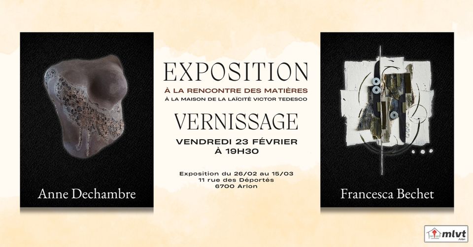 Opening: Anne Dechambre/Francesca Bechet