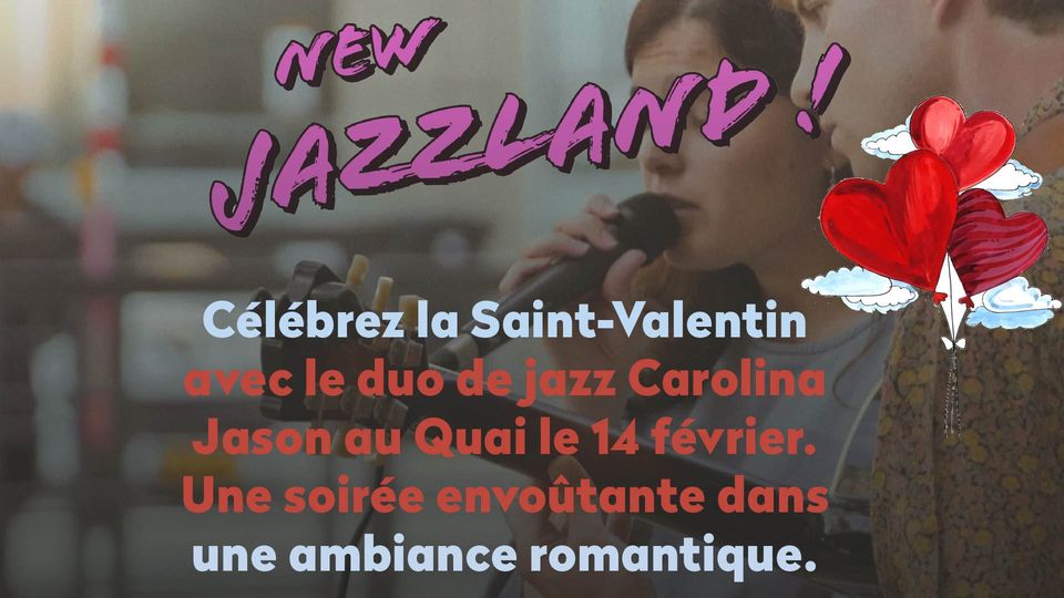 Une Saint-Valentin Envoûtante avec Carolina Jason Jazz Duo