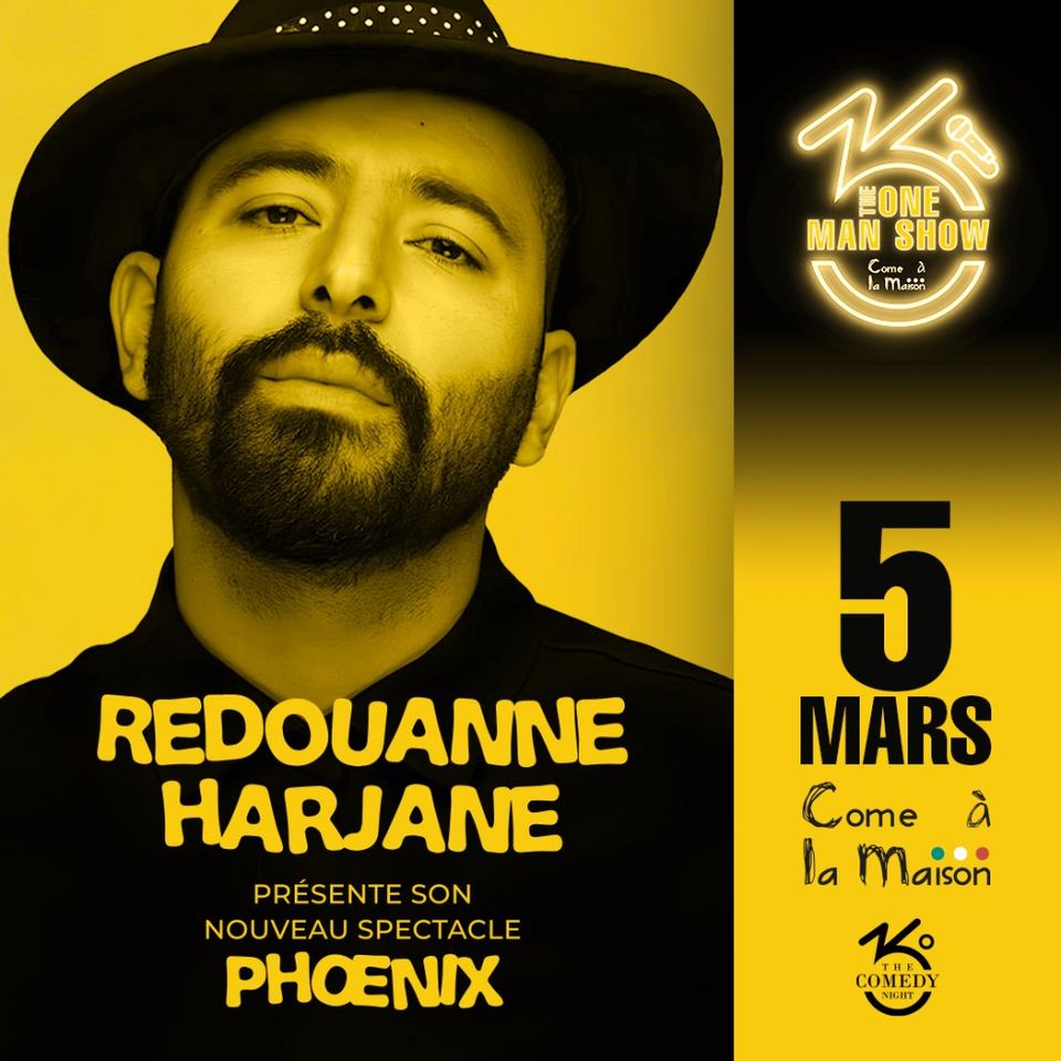 Phoenix - Redouanne Harjane - Stand Up Comedy Show