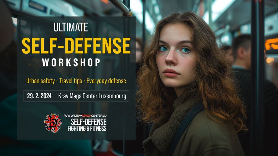 Ultimate Self-Defense Workshop