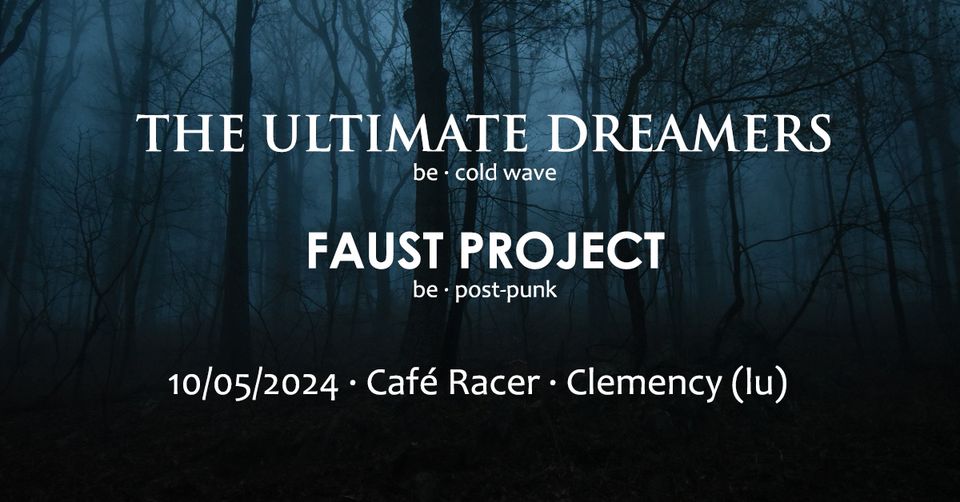 Faust project & The Ultimate Dreamers - Punk