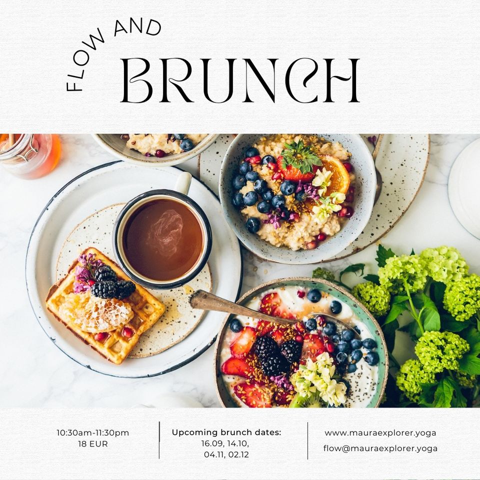 The Monthly Flow 'N' Brunch