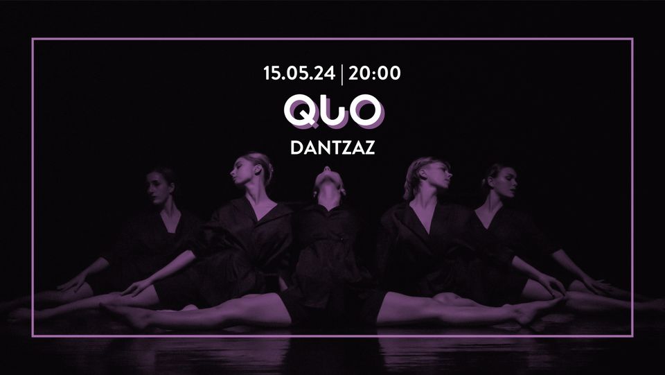 Quo dantaz - Contemporary Dance