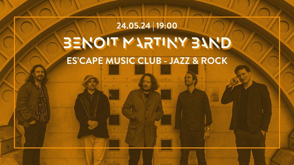 Benoit Martiny Band - Jazz rock