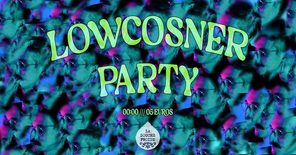 Lowcosner Party - DJ Set