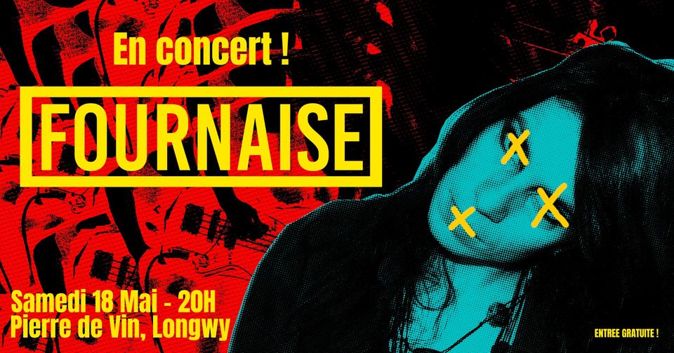 Concert : Fournaise