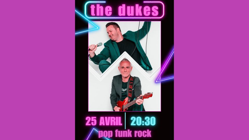 Concert avec The Dukes reprises pop, funk, rock
