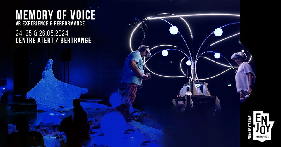 Vernissage: Memory of Voice / VR experience