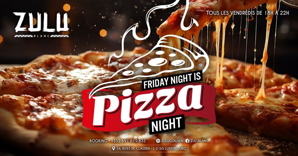 Friday night is Pizza night
