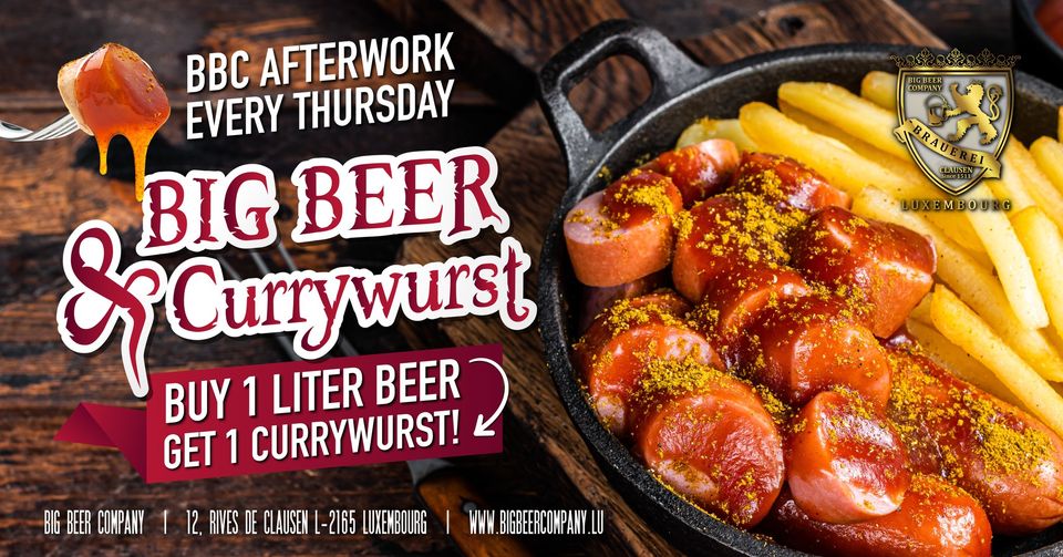 BBC Afterwork - Big Beer Currywurst