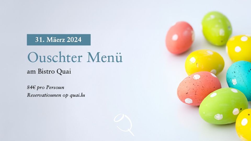 Easter Day at Bistro Quai