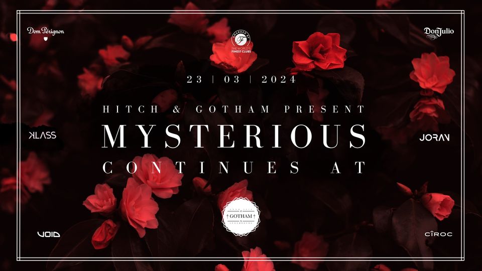 Hitch gotham present: mysterious continues