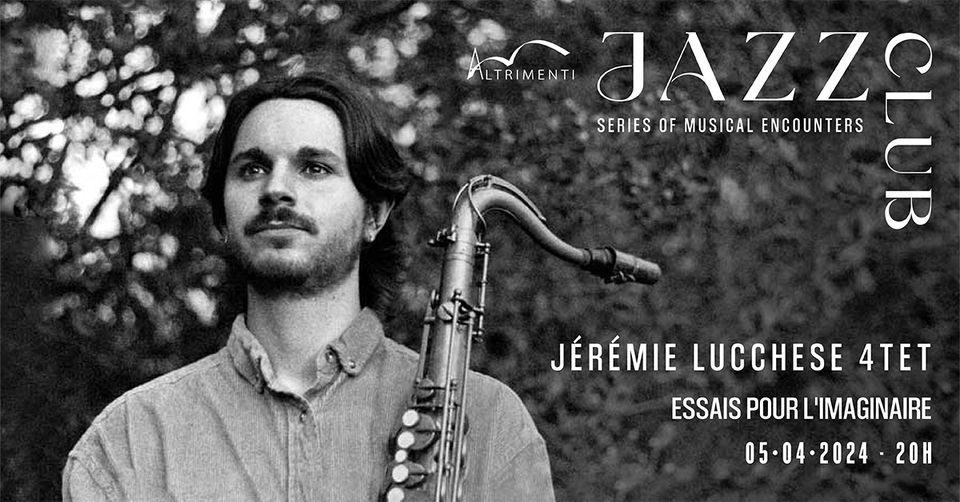 Jazz Club Jérémie Lucchese 4tet