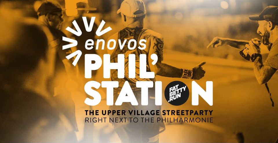 Enovos Phil'station with FatBettyRun