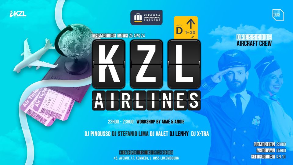 KZL Airlines (Luxembourg Kizomba Festival)