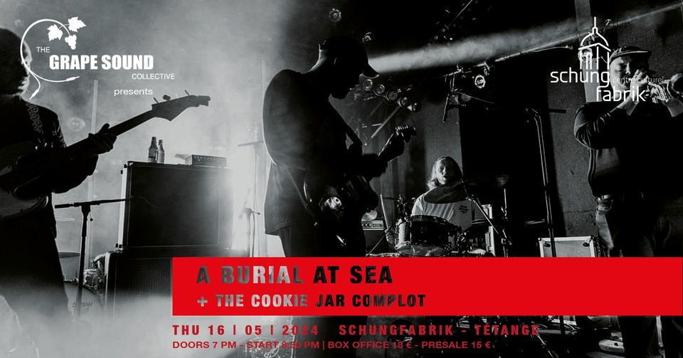 A Burial at sea & The cookie Jar - concert