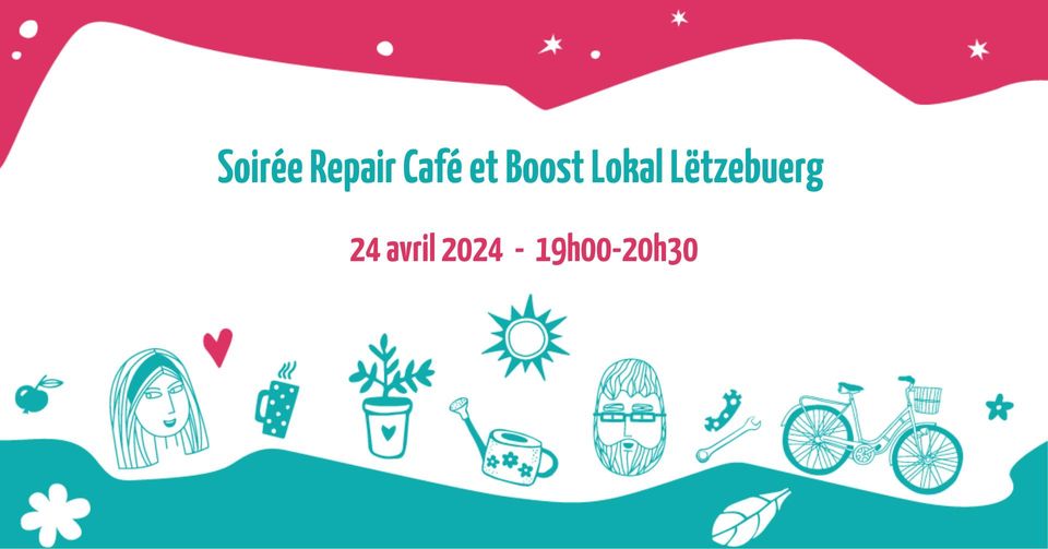 Soirée Repair Café et Boost Lokal Lëtzebuerg à Hobscheid |