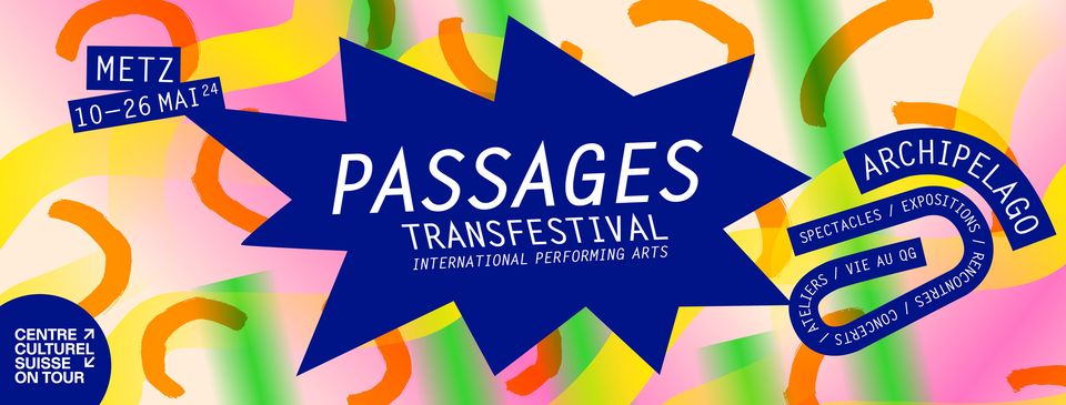 Passages Transfestival - Archipelago