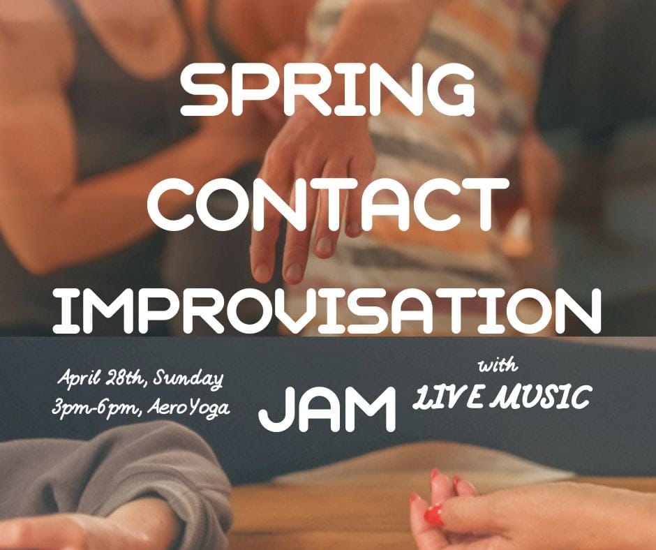 Spring Contact Improvisation Dance Jam