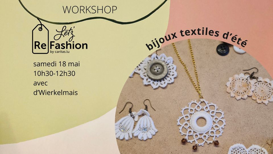 Summer textile jewelry workshop