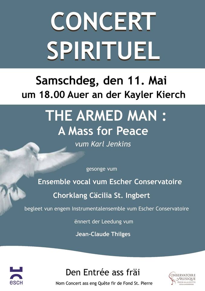 Concert Spirituel The Armed Man: A Mass for Peace
