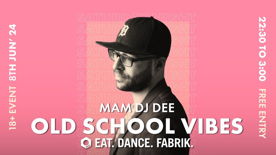 Old School Vibes mam DJ Dee