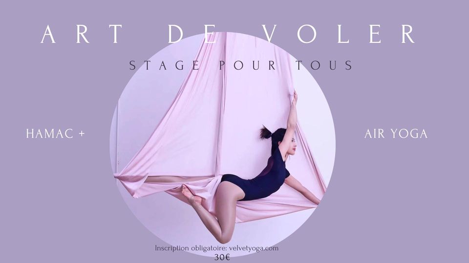 Art de voler. Stage de yoga + hamac