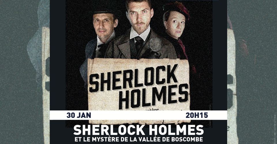 Sherlock Holmes et le mystère de la vallée de Boscombe