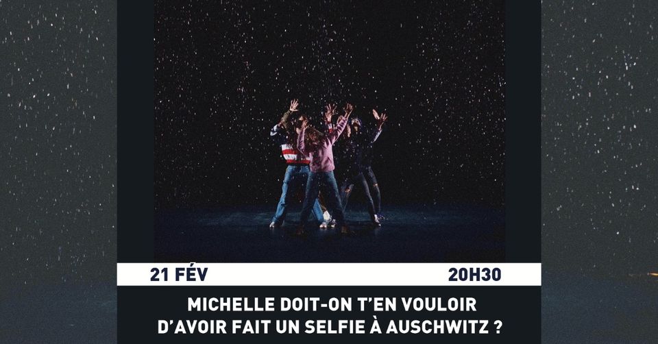 Michelle, doit-on t'en vouloir d'avoir fait un selfie à Auschwitz ?