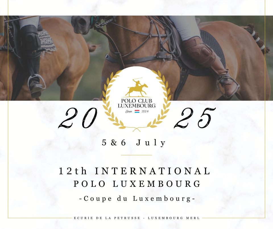 12th International Polo Luxembourg – Coupe du Luxembourg