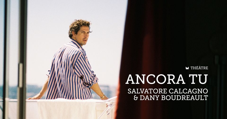 S. Calcagno & D. Boudreault: "Ancora tu"