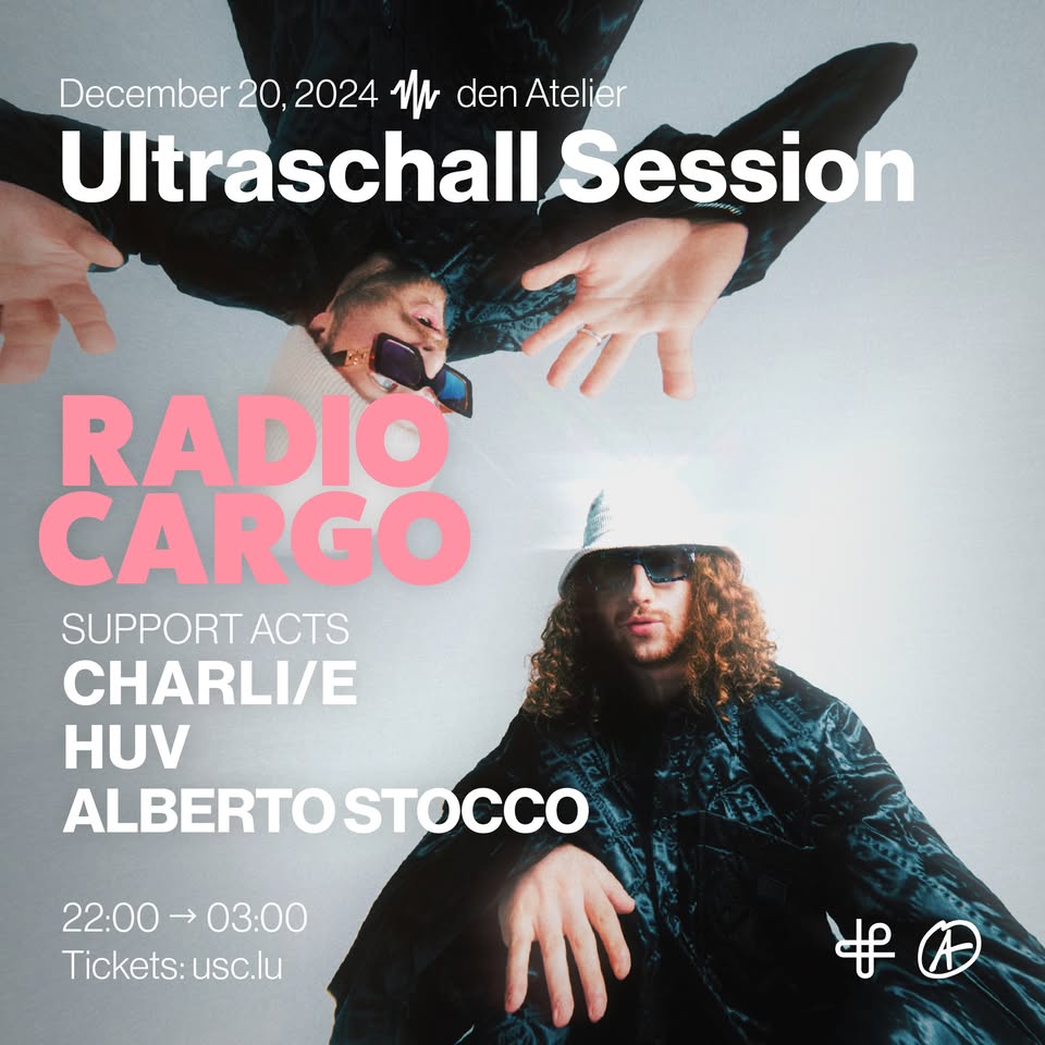 Session Ultraschall avec RADIO CARGO
