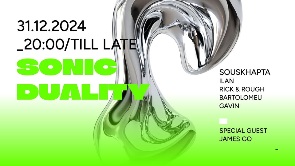 Sonic Duality - New Year's Eve 2025