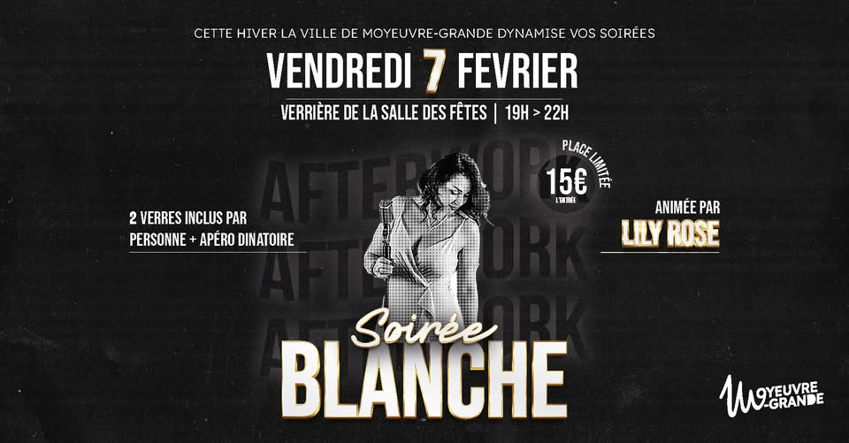 Soirée Blanche #Afterwork - Concert de LilyRose Pro