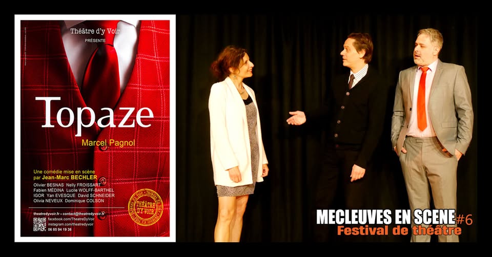 Topaze - Theater Festival - Mécleuves On Stage #6