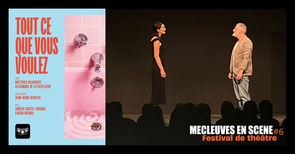 Whatever you want - Theater Festival - Mécleuves En Scène #6