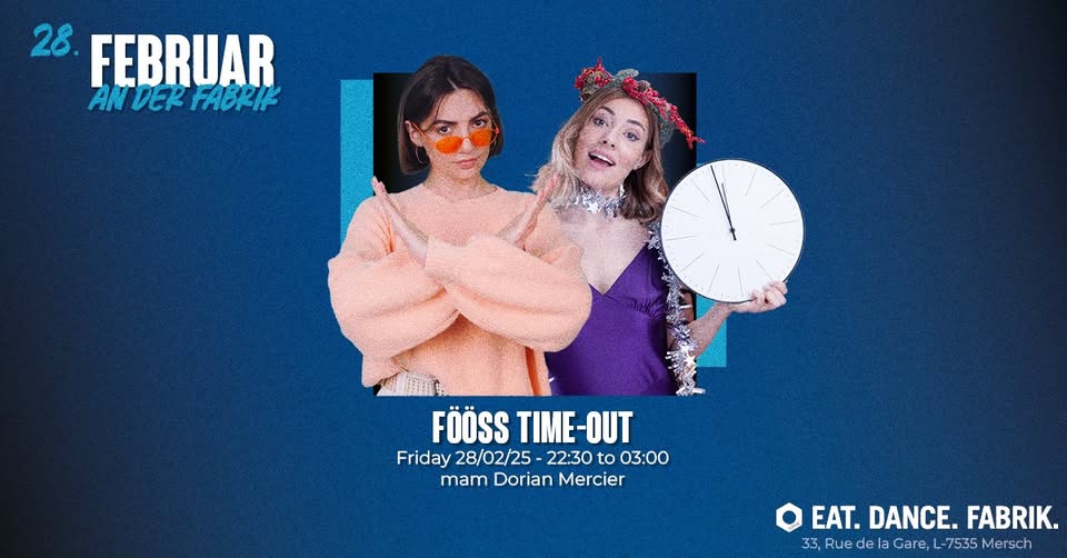 Fööss Time-Out avec Dorian Mercier