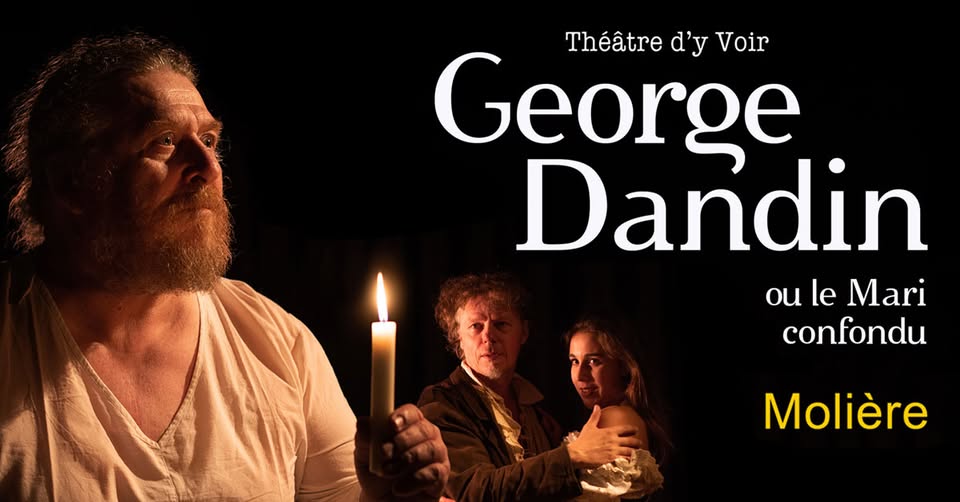 Théâtre d'y Voir - March 22: 'George Dandin' by Molière