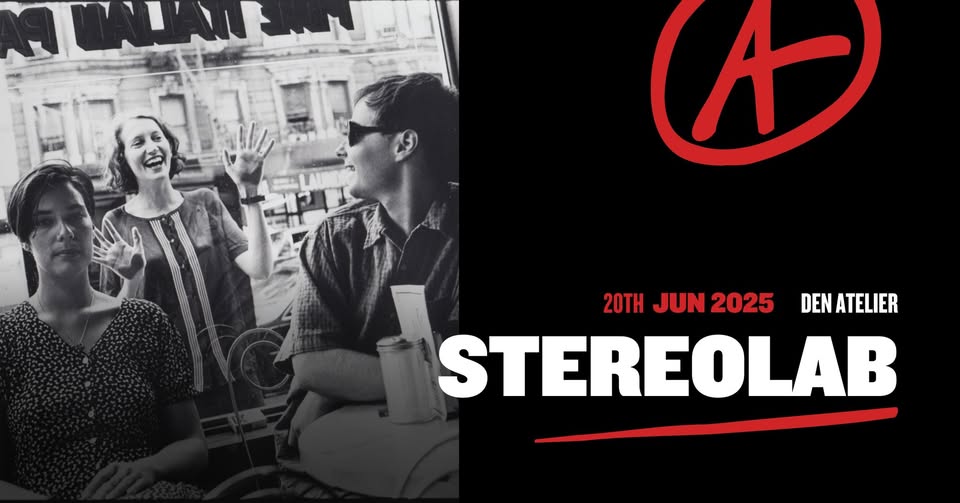 Stereolab I Luxembourg