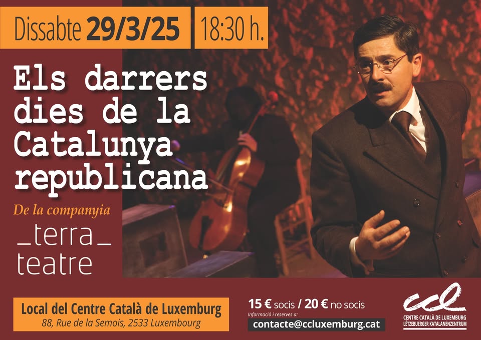 Théâtre - Les derniers jours de la Catalogne républicaine