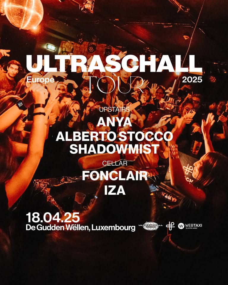 Ultraschall Tour Closing - Luxembourg