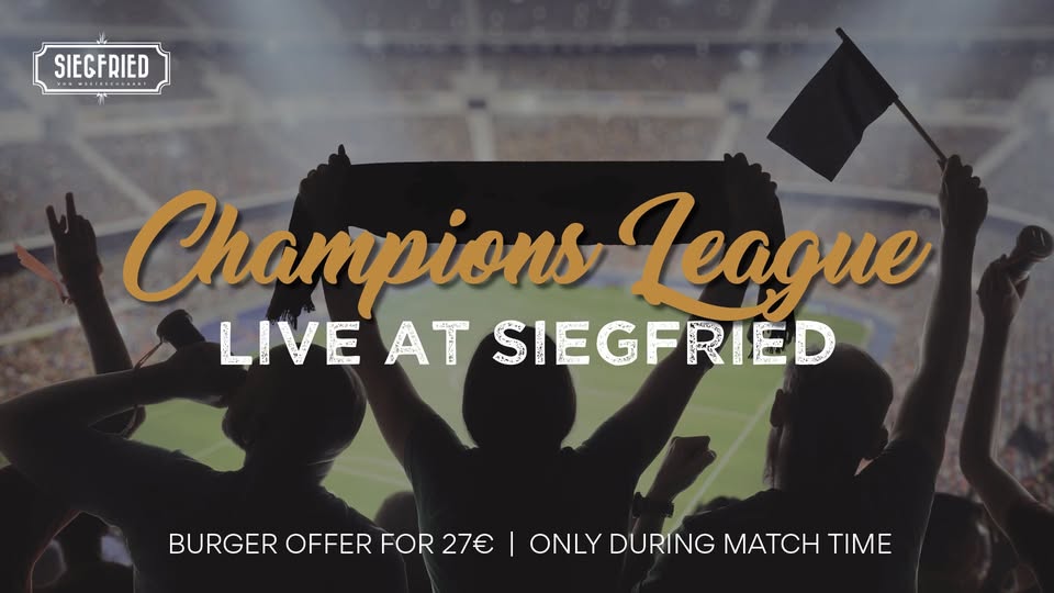 Champions League Final Live at Siegfried
