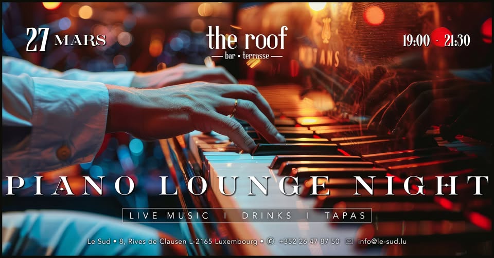 Piano Lounge Night • Live Music • Drinks • Tapas