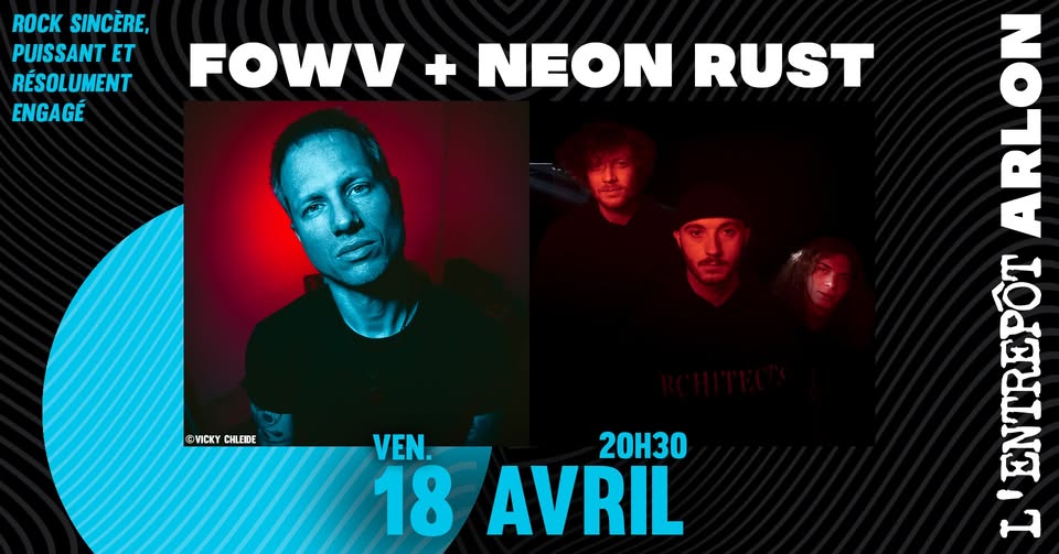 FOWV + Neon Rust - rock