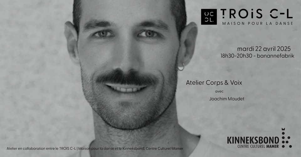 Corp and Voice Workshop with Joachim Maudet
