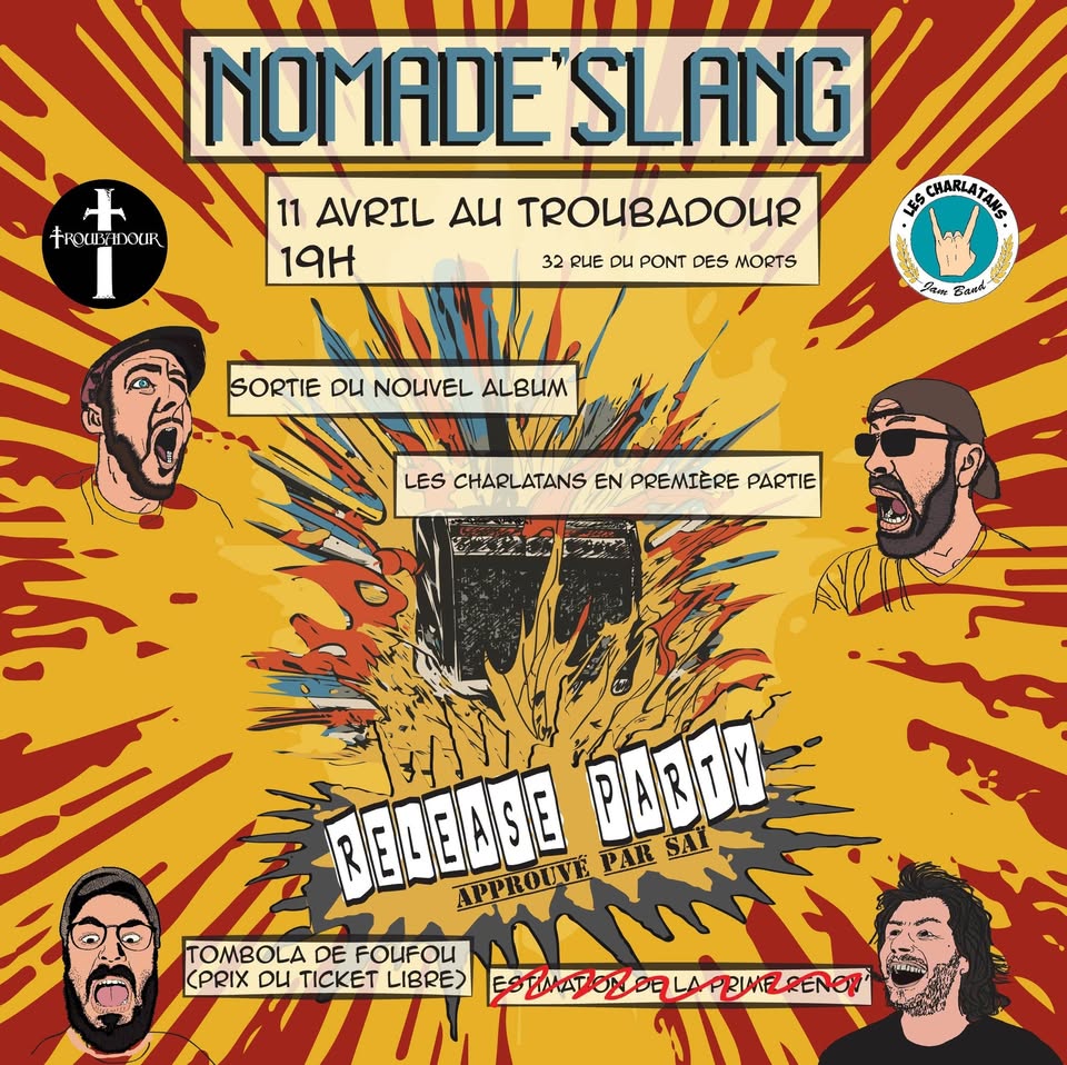 Release Party - New Album - Nomade'Slang