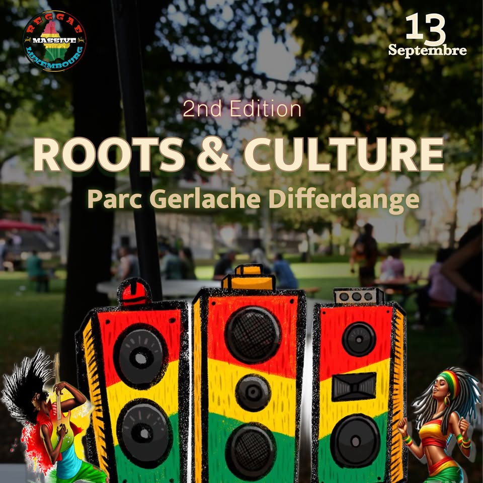 Reggae Massive Luxembourg Festival - 2nd Edition Roots & Culture