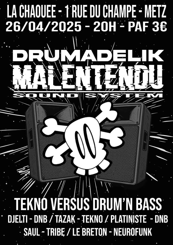 Malentendu Party 6 x Drumadelik