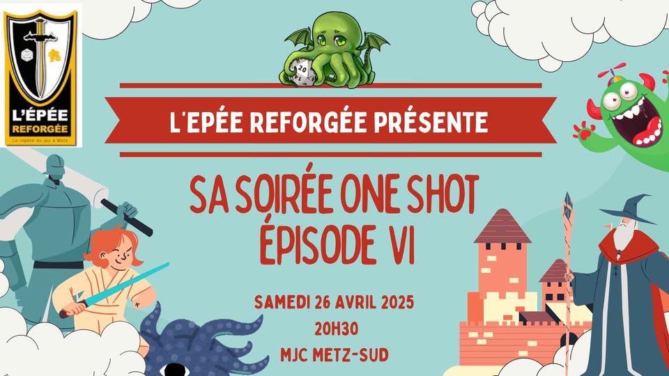 Soirée One Shot VI