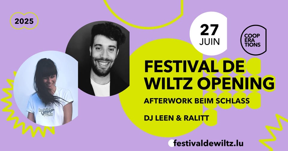 Festival de Wiltz Opening - Afterwork at Beim Schlass